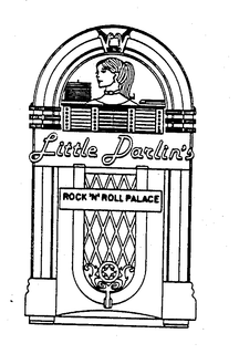 LITTLE DARLIN'S ROCK 'N' ROLL PALACE trademark