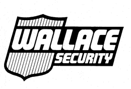 WALLACE SECURITY trademark