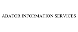 ABATOR INFORMATION SERVICES trademark