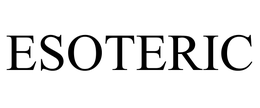 ESOTERIC trademark