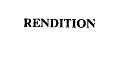 RENDITION trademark