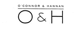 O'CONNOR & HANNAN O & H trademark