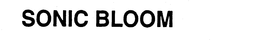 SONIC BLOOM trademark