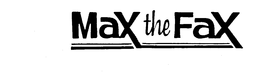 MAX THE FAX trademark