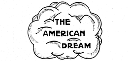 THE AMERICAN DREAM trademark
