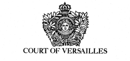 COURT OF VERSAILLES trademark