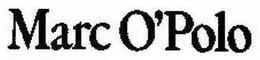 MARC O'POLO trademark