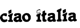 CIAO ITALIA trademark