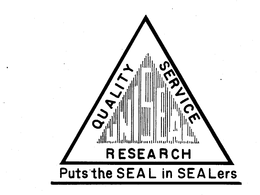 UNISEAL QUALITY SERVICE RESEARCH PUTS THE SEAL IN SEALERS trademark
