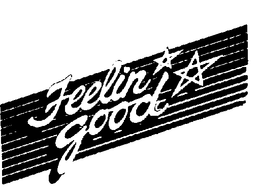 FEELIN GOOD trademark