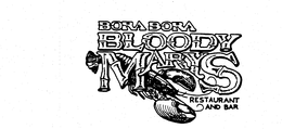 BORA BORA BLOODY MARYS RESTAURANT AND BAR trademark
