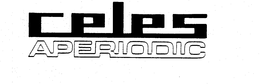 CELES APERIODIC trademark
