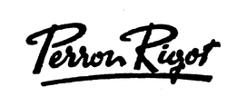 PERRON RIGOT trademark