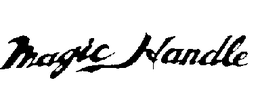 MAGIC HANDLE trademark