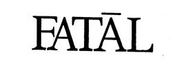 FATAL trademark
