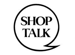 SHOP TALK trademark