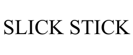 SLICK STICK trademark