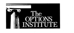 THE OPTIONS INSTITUTE trademark