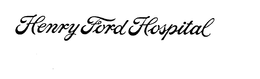 HENRY FORD HOSPITAL trademark