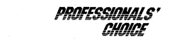 PROFESSIONALS' CHOICE trademark