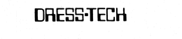 DRESS-TECH trademark