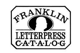 FRANKLIN LETTERPRESS C-A-T-A-L-O-G trademark