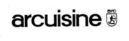 ARCUISINE ARC FRANCE trademark