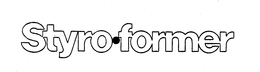 STYRO-FORMER trademark