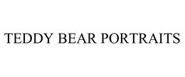 TEDDY BEAR PORTRAITS trademark