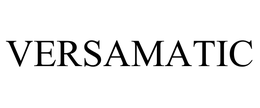VERSAMATIC trademark