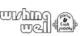 WISHING WELL PARTY & CRAFT SUPPLY trademark