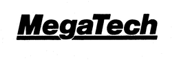 MEGATECH trademark
