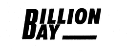 BILLION BAY trademark