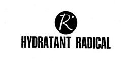 HYDRATANT RADICAL R trademark
