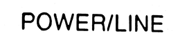 POWER/LINE trademark