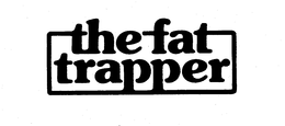 THE FAT TRAPPER trademark