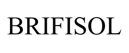 BRIFISOL trademark