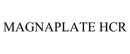 MAGNAPLATE HCR trademark