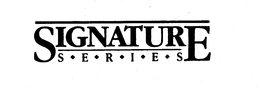 SIGNATURE SERIES trademark