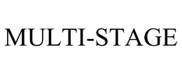 MULTI-STAGE trademark