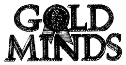 GOLD MINDS trademark
