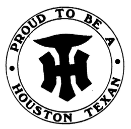 PROUD TO BE A HOUSTON TEXAN trademark