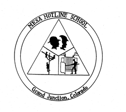 MESA HOTLINE SCHOOL GRAND JUNCTION, COLORADO trademark