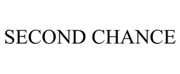 SECOND CHANCE trademark