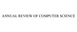 ANNUAL REVIEW OF COMPUTER SCIENCE trademark