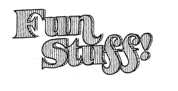 FUN STUFF! trademark