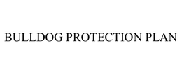 BULLDOG PROTECTION PLAN trademark
