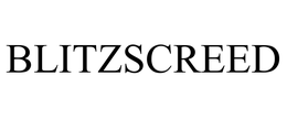 BLITZSCREED trademark
