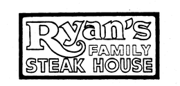 RYAN'S FAMILY STEAK HOUSE trademark