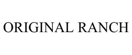 ORIGINAL RANCH trademark